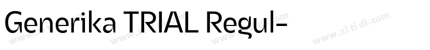 Generika TRIAL Regul字体转换
